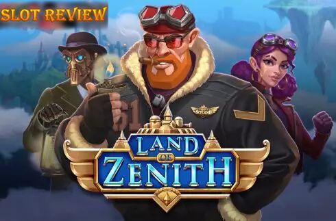 Land of Zenith Slot Review